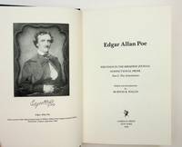 Collected Writings of Edgar Allan Poe, Vol 4 : Edgar Allan Poe: Writings in the Broadway Journal NONFICTIONAL PROSE Part 2, The Annotations [ a supplement to Writings in the Broadway Journal NONFICTIONAL PROSE Part 1, The Text ]