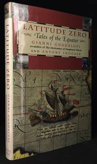 image of Latitude Zero; Tales of the Equator