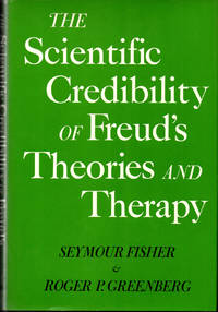 The Scientific Credibility of Freud's Theories and Therapy