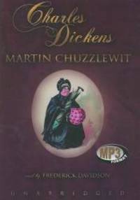 Martin Chuzzlewit by Charles Dickens - 2008-08-01