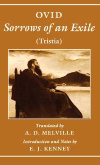 Sorrows of an Exile: Tristia