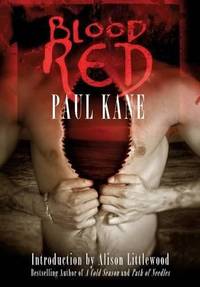 Blood Red by Kane, Paul - 2015