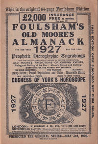 Foulsham's Old Moore's Almanack, for the Year 1927