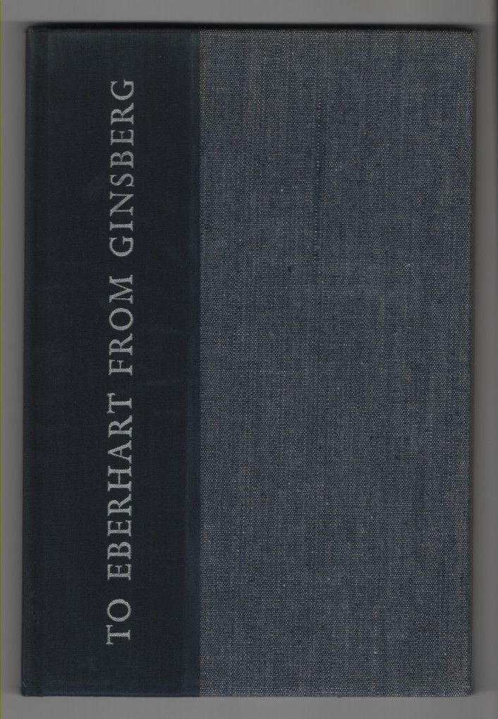 To Eberhart From Ginsberg  A Letter About HOWL 195