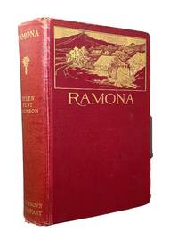 Ramona; A Story [Introduction by Susan Coolidge and Illustrations by Henry Sandham from A. C. Vroman photographs] [Pasadena Edition, two volumes bound in one]