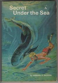 Secret Under the Sea by Gordon R Dickson - 1974