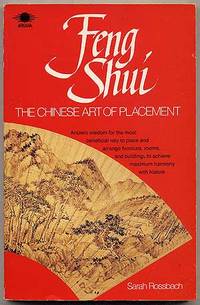 Feng Shui: The Chinese Art of Placement