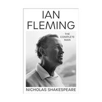 Ian Fleming: The Complete Man