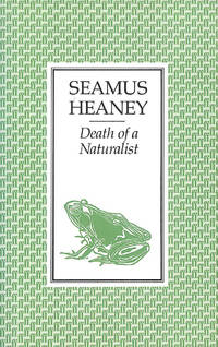 Death of a Naturalist