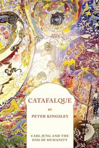 CATAFALQUE: Carl Jung and the End of Humanity