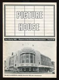 Picture House: Magazine of the Cinema Theatre Association (Spring 1985)