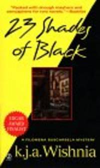 Twenty-three Shades of Black (Filomena Buscarsela Mysteries (Paperback)) by K. J. A. Wishnia - 1998-11-01