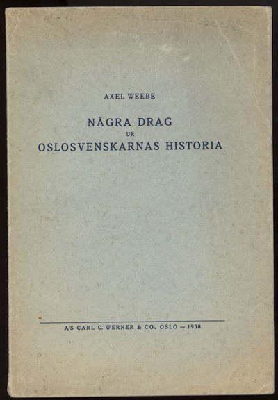 Några drag ur Oslosvenskarnes historia
