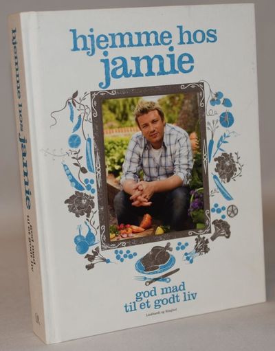 Hjemme hos Jamie. God mad til et godt liv.