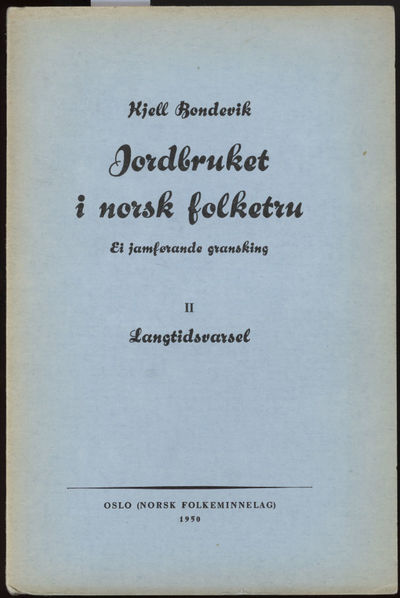 Jordbruket i norsk folketru. Ei jamførande…