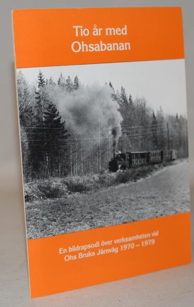 Tio år med Ohsabanan.