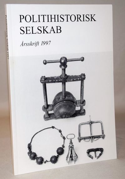 Politihistorisk selskab årsskrift 1997.