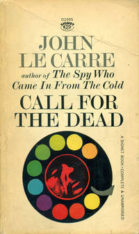 CALL FOR THE DEAD (Signet D2495) by John Le Carre - 1964