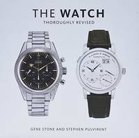 The Watch, Thoroughly Revised
