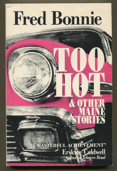 Too Hot & Other Maine Stories