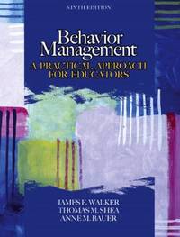 Behavior Management : A Practical Approach for Educators