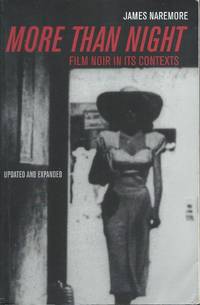 More Than Night Film Noir In Its Contexts Updated and Expanded