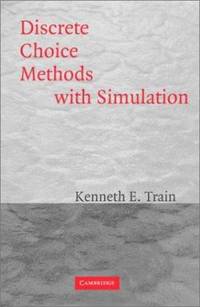 Discrete Choice Methods with Simulation