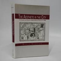 The Aesthete In The City:   The Philosophy and Practice of American Abstract Painting in the 1980s