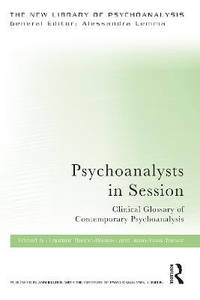 Psychoanalysts in Session: Clinical Glossary of Contemporary Psychoanalysis