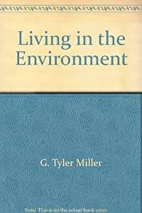 Living in the environment
