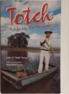 Totch: A Life in the Everglades