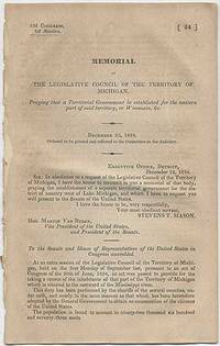Memorial of the Legislative Council of the Territory of Michigan, Praying that a Territorial Government be established for the western part of said territory, or Wisconsin, &c