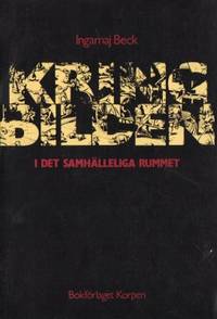 Kring bilden i det samhälleliga rummet.