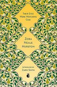 Their Eyes Were Watching God: Zora Neale Hurston (VMC)