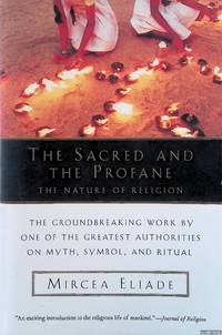 The Sacred and the Profane. The Nature of Religion