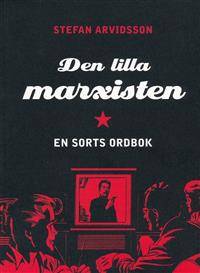 Den lilla marxisten. En sorts ordbok.