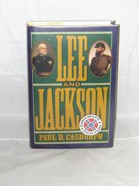 Lee and Jackson: Confederate Chieftains