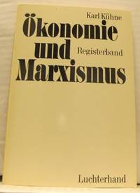 Ökonomie und Marxismus. I-III. Zur Renaissance…
