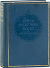 When West Was West [Inscribed]