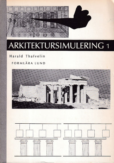 Arkitektursimulering 1. [Utg. av] LTH, Lunds…