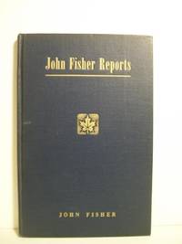 JOHN FISHER REPORTS