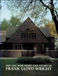 image of The Oak Park Home And Studio Of Frank Lloyd Wright