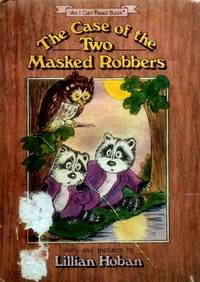 The Case of the Two Masked Robbers (An I Can Read Book)