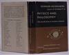Physics and Philosophy; The Revolution in Modern Science