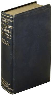Lord De Villiers and His Times: South Africa 1842-1914