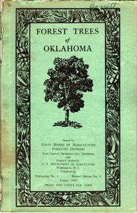 FOREST TREES OF OKLAHOMA HOW TO KNOW THEM A POCKET MANUAL by State Board of Agriculture Forestry Division - 1959-01-01