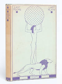 Last Poems and Plays