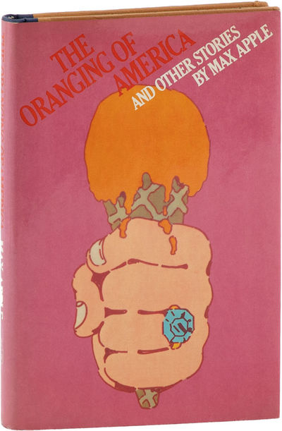 The Oranging of America and Other Stories [Inscribed]