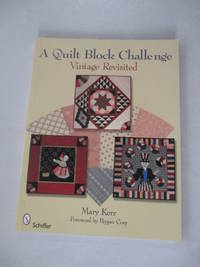 A Quilt Block Challenge: Vintage Rivisited