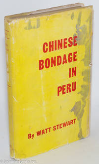 cover of Chinese Bondage in Peru